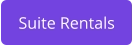 Suite Rentals